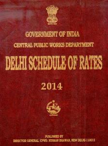 CPWD-Delhi-Schedule-of-Rates-2014-
NEW-EDITION-AVAILABLE
